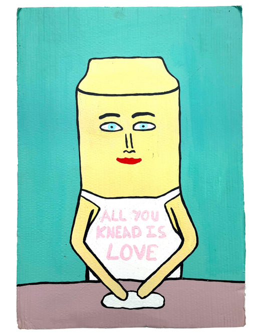 All You Knead is Love Original